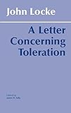 A Letter Concerning Toleration (Hackett Classics)