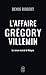 L'affaire Grégory Villemin: Le roman de la Vologne (Document (12528)) (French Edition) by 