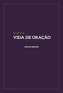 Livro Minha Vida de Oração: Agenda de Oração