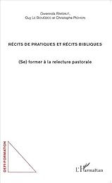 Récits de pratiques et récits bibliques