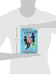 Color Him Crazy: The Dating Memoirs of a New Jersey