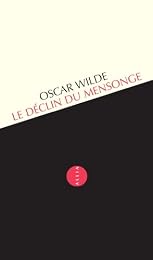 Le  déclin du mensonge