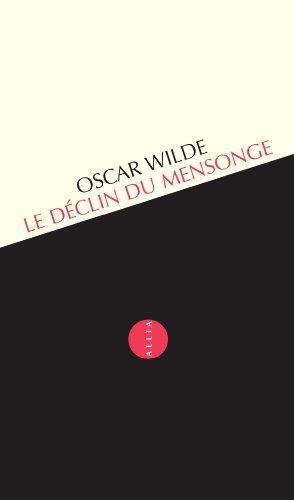 Le  déclin du mensonge