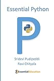 Essential Python by Sridevi Pudipeddi, Ravi Chityala