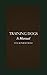 Training Dogs: A Manual (Unabridged)