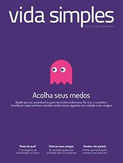Livro Vida Simples Ed. 231 - Escolha seus medos