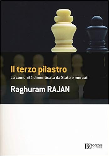 Raghuram G. Rajan - Il terzo pilastro. La comunità (2019)