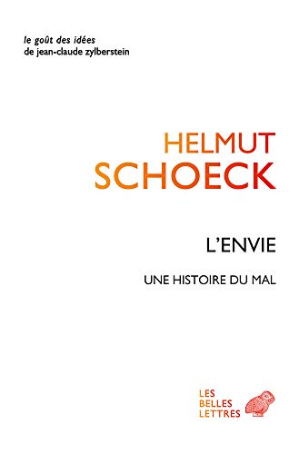 L'envie : Une histoire du mal by