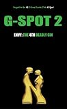 G-Spot 2 Envy: The 4th Deadly Sin (G-Spot 2: The Seven Deadly Sins series)