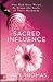 Sacred Influence: How God Uses Wives to Shape the Souls of Their Husbands