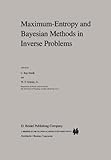 Maximum Entropy and Bayesian Methods in Inverse Problems, , 9048184185