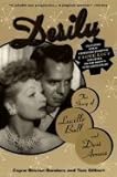 Front cover for the book Desilu: The Story of Lucille Ball and Desi Arnaz by Coyne S. Sanders