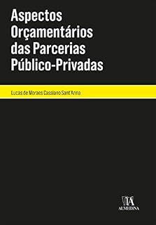 Livro Aspectos Orçamentários das Parcerias Público-Privadas (Monografias)