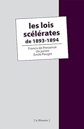 Les  lois scélérates de 1893-1894
