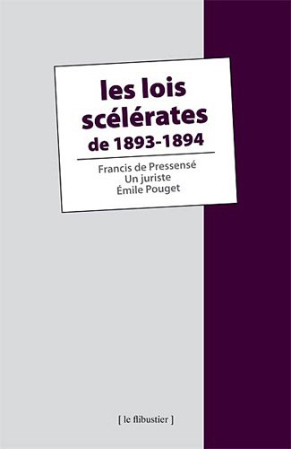 Les  lois scélérates de 1893-1894