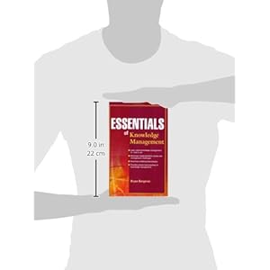 Essentials of Knowledge Management