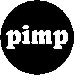 PIMP Pinback Button 1.25" Pin / Badge
