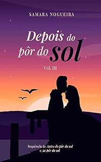 Livro Depois do Pôr do Sol: Vol. III