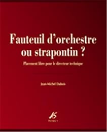 Fauteuil d'orchestre ou strapontin ?