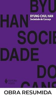 Livro Sociedade do cansaço (resumo)