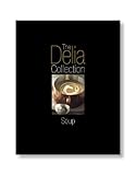 The Delia Collection: Soup