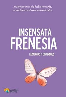 Livro Insensata Frenesia