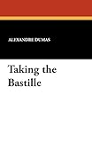 Taking the Bastille