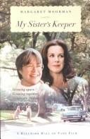 My Sisters Keeper: Learning to Cope With a Sibling's Mental Illness
