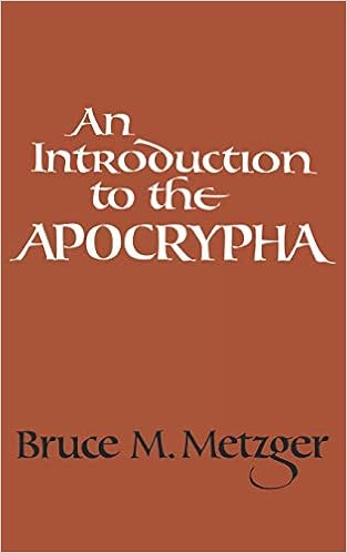 An Introduction To The Apocrypha Metzger Bruce M Amazon Com Books