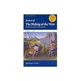 Making of the West Concise and Sources of the Making of the West Concise, Hunt, Lynn and Hsia, R. Po-chia, 0312407319