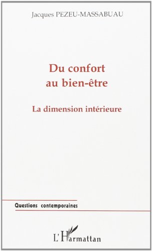 Du confort au bien-être