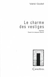 Le  charme des vestiges