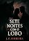 Livro Sete Noites com o Lobo: Um Jogo de Poder, Mentiras e Desejos Proibidos