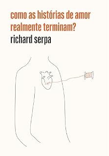 Livro como as histórias de amor realmente terminam?