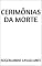 Livro CERIMÔNIAS DA MORTE