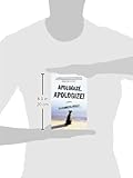 Front cover for the book Apologize, Apologize! by Elizabeth Kelly