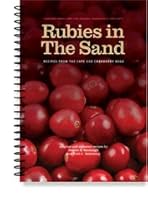 Rubies in the Sand: Recipes from the Cape Cod Cranberry Bogs 0972686916 Book Cover