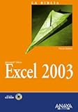 Excel 2003 (La Biblia De / The Bible of) (Spanish Edition) by 