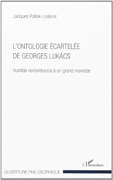 L' ontologie écartelée de Georges Lukács