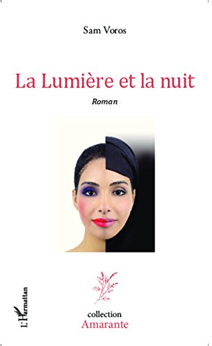 La  lumière et la nuit