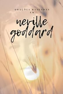 Livro Orações Baseadas Em Neville Goddard