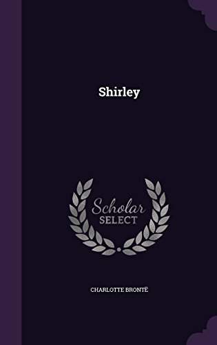 Shirley by Charlotte Bront?? (2016-05-24)