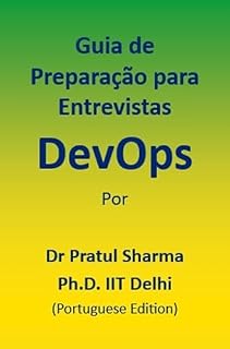Livro Guia de Preparação para Entrevistas DevOps: Portuguese Edition