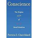 Conscience: The Origins of Moral Intuition