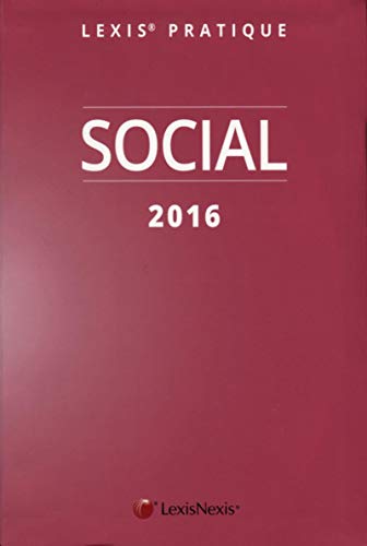 LEXIS PRATIQUE SOCIAL 2016 by COLLECTIF