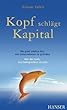 Kopf schlägt Kapital