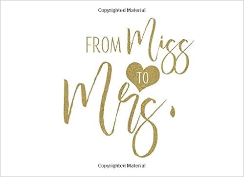 From Miss To Mrs White And Gold Bridal Shower Guest Book And Gift Recorder Publish Giggias 9781092810371 Amazon Com Books