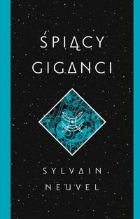 Spiacy giganci