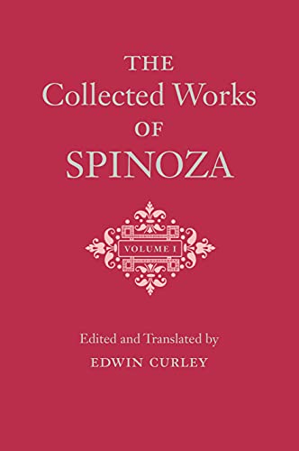 The Collected Works of Spinoza, Volume I (English Edition)