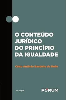 Livro O conteúdo jurídico do princípio da igualdade